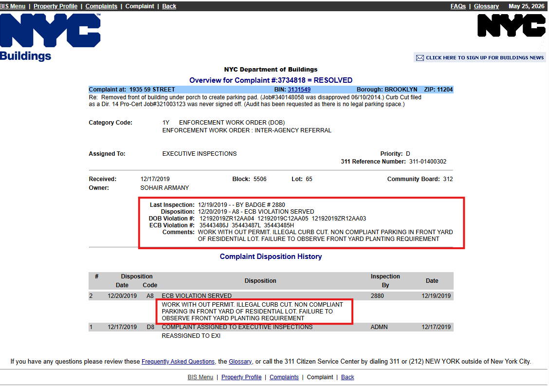 DOB complaint record describing illegal curb cut and no legal parking space